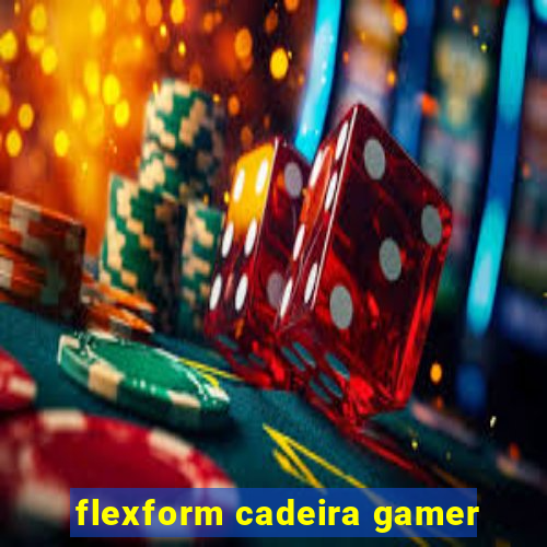 flexform cadeira gamer